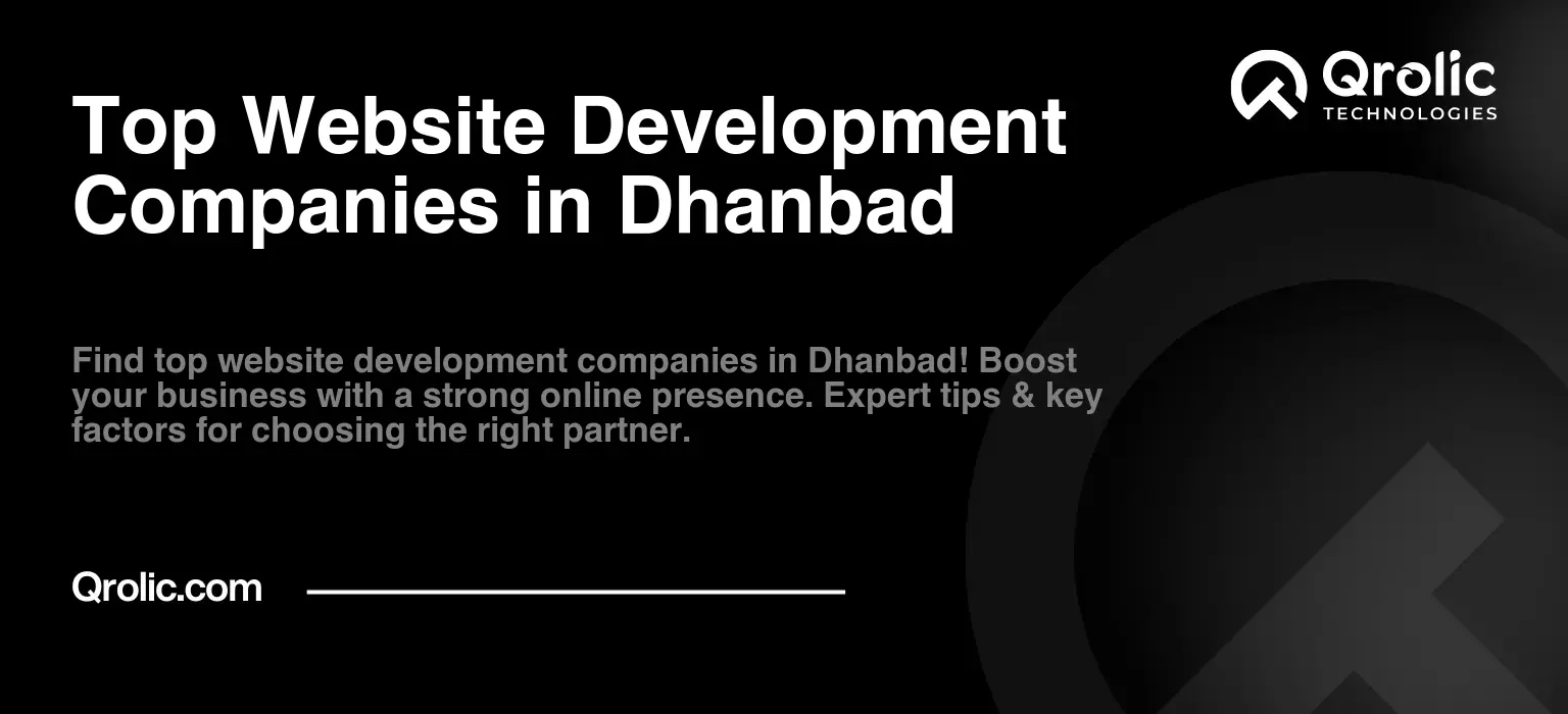 Top Website Development Companies in Dhanbad Top Website Development Companies in Dhanbad