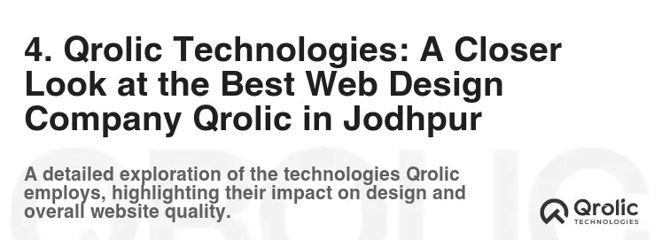 4. Qrolic Technologies: A Closer Look at the Best Web Design Company Qrolic in Jodhpur