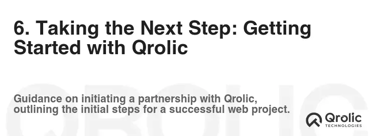 6. Taking the Next Step: Getting Started with Qrolic