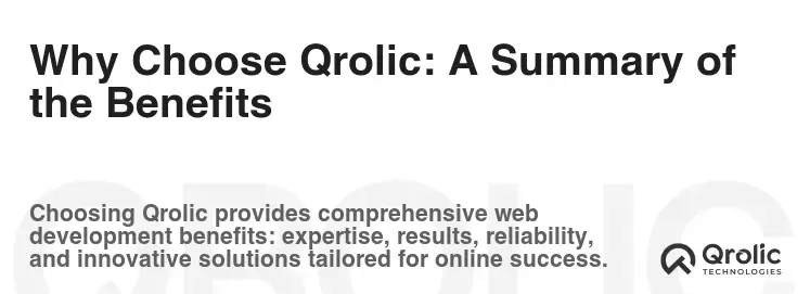Why Choose Qrolic: A Summary of the Benefits
