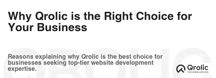 Why Qrolic is the Right Choice for Your Business