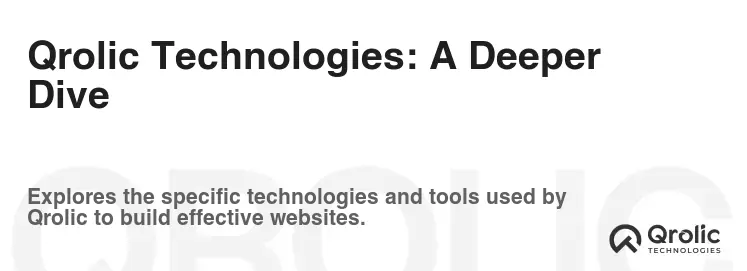 Qrolic Technologies: A Deeper Dive