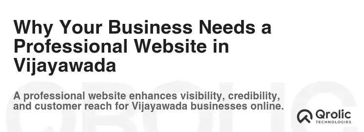 Why Your Business Needs a Professional Website in Vijayawada