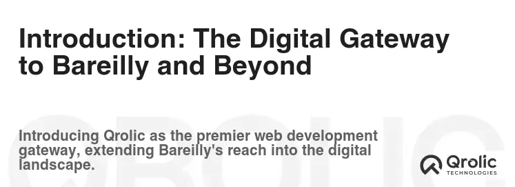 Introduction: The Digital Gateway to Bareilly and Beyond