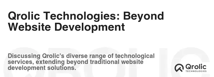 Qrolic Technologies: Beyond Website Development