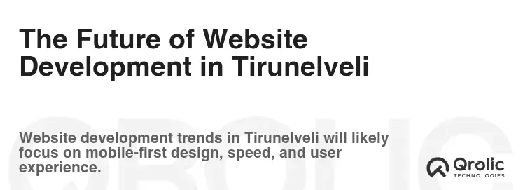 The Future of Website Development in Tirunelveli The Future of Website Development in Tirunelveli