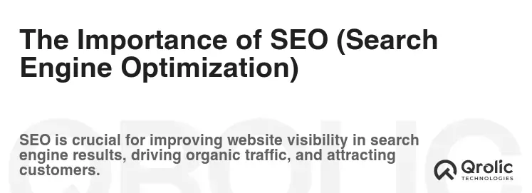 The Importance of SEO (Search Engine Optimization) The Importance of SEO (Search Engine Optimization)