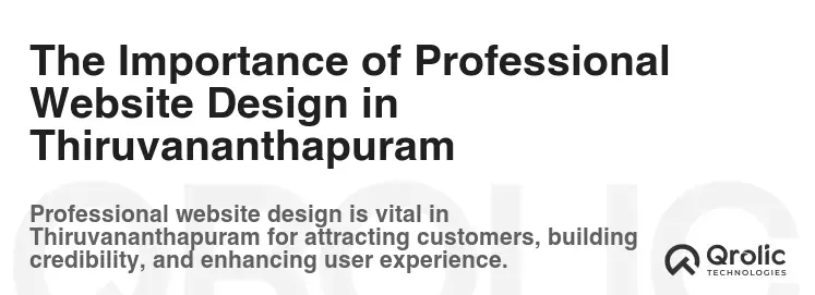 The Importance of Professional Website Design in Thiruvananthapuram