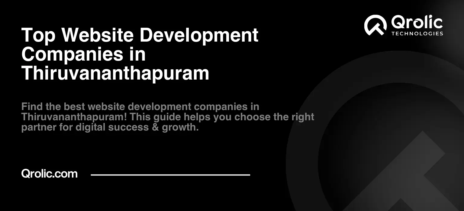 Top Website Development Companies in Thiruvananthapuram