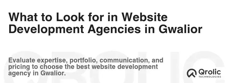 What to Look for in Website Development Agencies in Gwalior