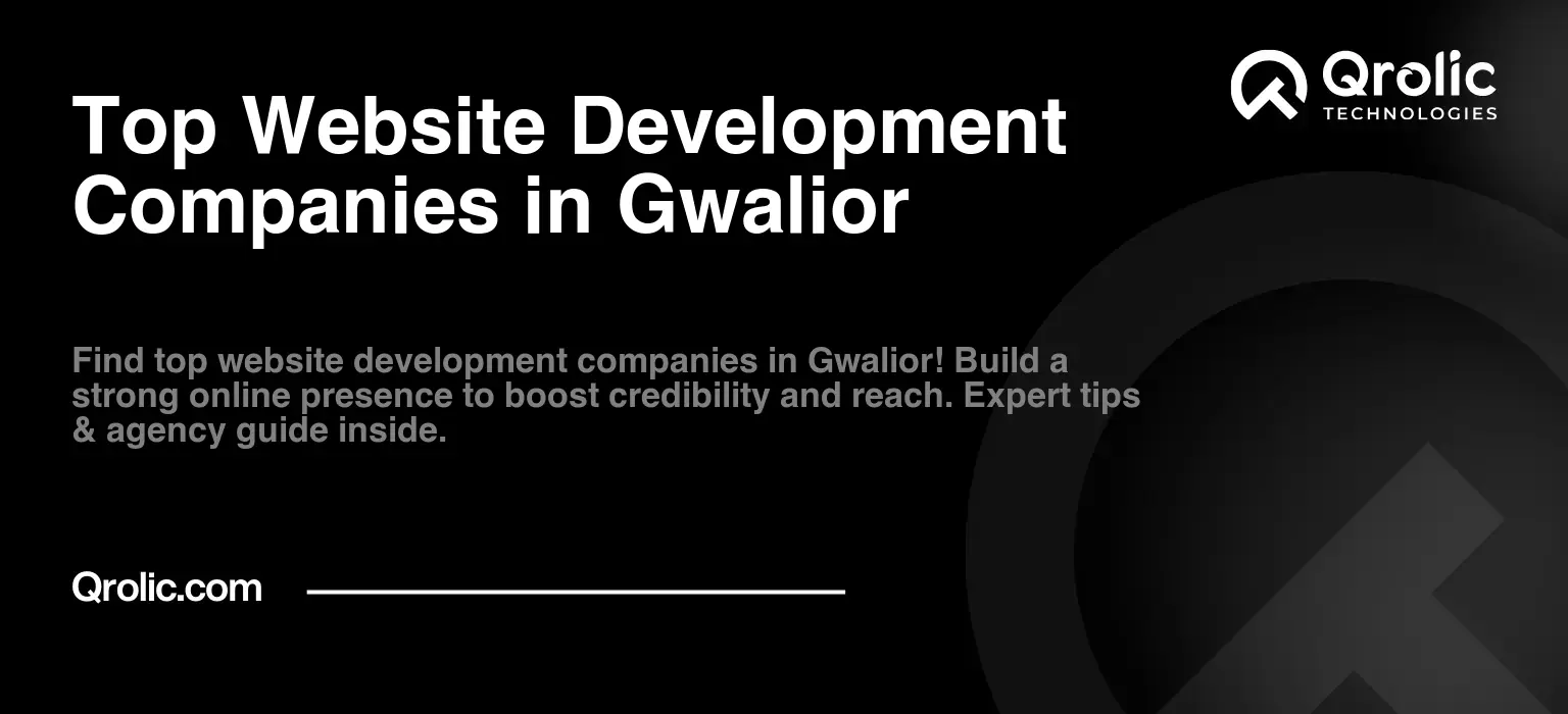 Top Website Development Companies in Gwalior Top-Website-Development-Companies-in-Gwalior-Featured-Image