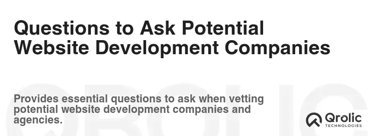 Questions to Ask Potential Website Development Companies