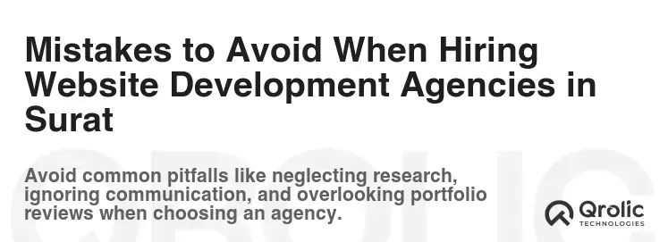 Mistakes to Avoid When Hiring Website Development Agencies in Surat