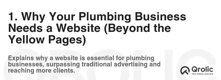 1. Why Your Plumbing Business Needs a Website (Beyond the Yellow Pages)