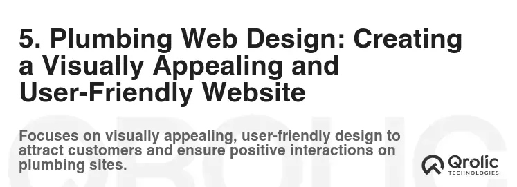 5. Plumbing Web Design: Creating a Visually Appealing and User-Friendly Website
