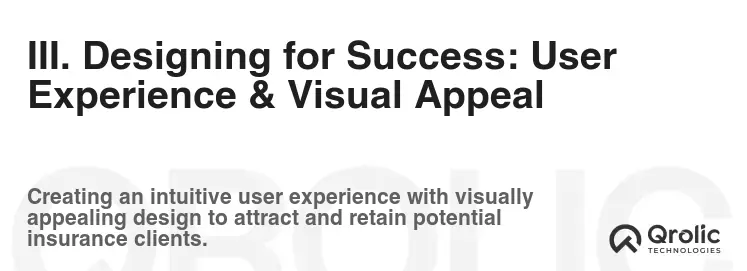 III. Designing for Success: User Experience & Visual Appeal III. Designing for Success: User Experience & Visual Appeal