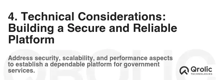 4. Technical Considerations: Building a Secure and Reliable Platform