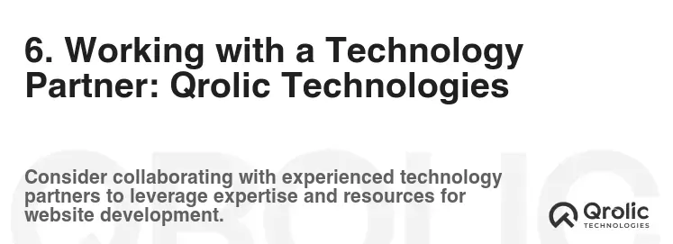 6. Working with a Technology Partner: Qrolic Technologies