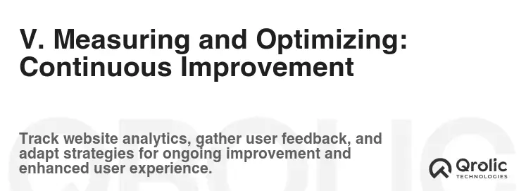 V. Measuring and Optimizing: Continuous Improvement V. Measuring and Optimizing: Continuous Improvement