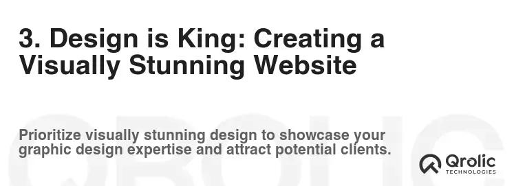 3. Design is King: Creating a Visually Stunning Website