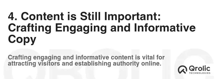 4. Content is Still Important: Crafting Engaging and Informative Copy