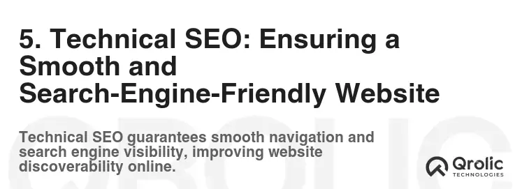 5. Technical SEO: Ensuring a Smooth and Search-Engine-Friendly Website