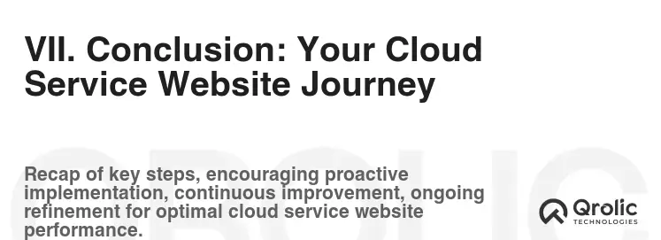 VII. Conclusion: Your Cloud Service Website Journey VII. Conclusion: Your Cloud Service Website Journey