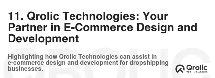 11. Qrolic Technologies: Your Partner in E-Commerce Design and Development 11. Qrolic Technologies: Your Partner in E-Commerce Design and Development