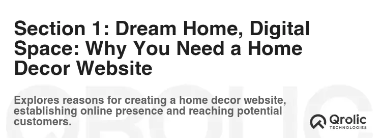 Section 1: Dream Home, Digital Space: Why You Need a Home Decor Website Section 1: Dream Home, Digital Space: Why You Need a Home Decor Website