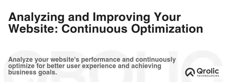 Analyzing and Improving Your Website: Continuous Optimization