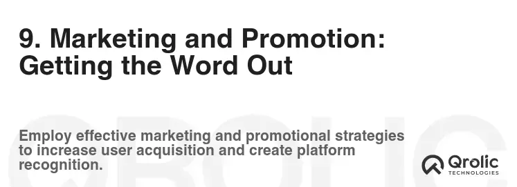 9. Marketing and Promotion: Getting the Word Out