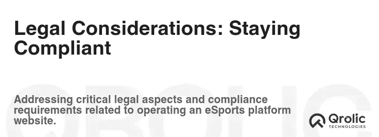 Legal Considerations: Staying Compliant