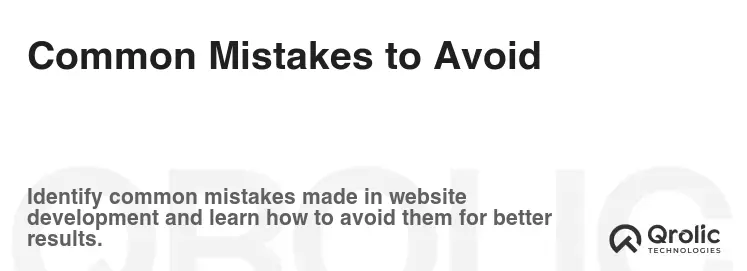 Common Mistakes to Avoid Common Mistakes to Avoid