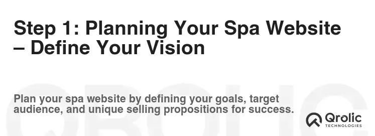Step 1: Planning Your Spa Website – Define Your Vision