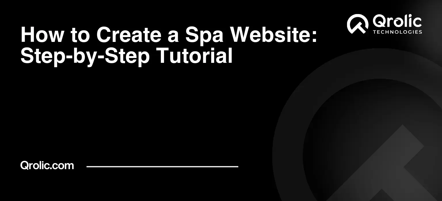 How to Create a Spa Website: Step-by-Step Tutorial