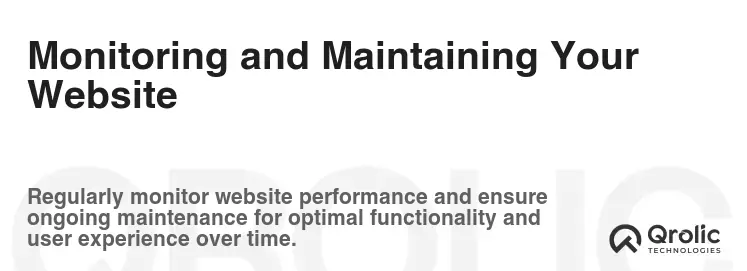 Monitoring and Maintaining Your Website