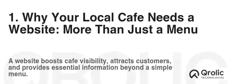 1. Why Your Local Cafe Needs a Website: More Than Just a Menu