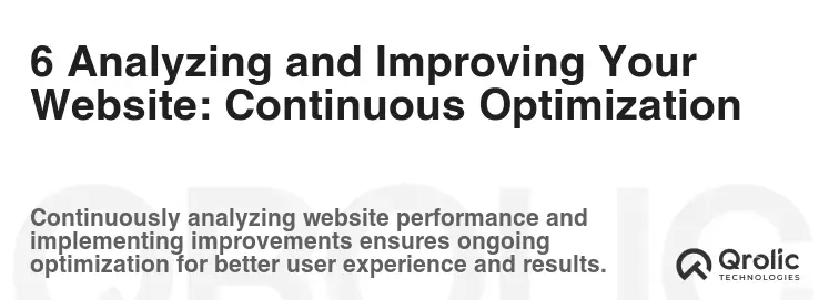 6 Analyzing and Improving Your Website: Continuous Optimization