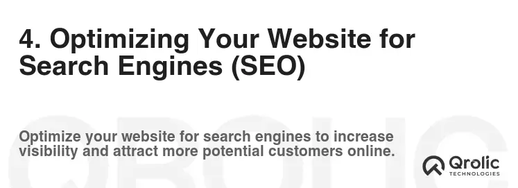 4. Optimizing Your Website for Search Engines (SEO)