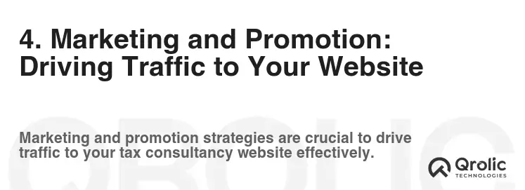 4. Marketing and Promotion: Driving Traffic to Your Website 4. Marketing and Promotion: Driving Traffic to Your Website