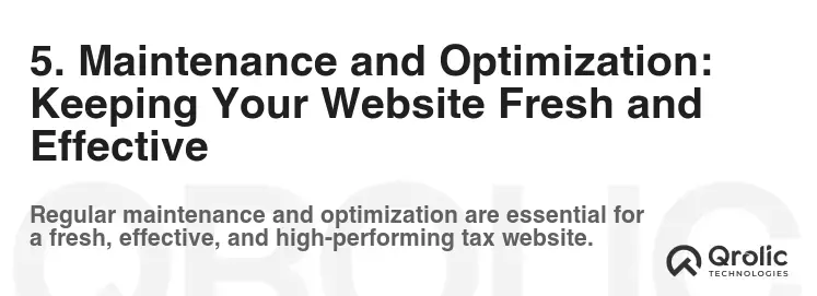 5. Maintenance and Optimization: Keeping Your Website Fresh and Effective 5. Maintenance and Optimization: Keeping Your Website Fresh and Effective