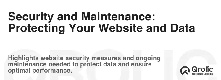 Security and Maintenance: Protecting Your Website and Data Security and Maintenance: Protecting Your Website and Data