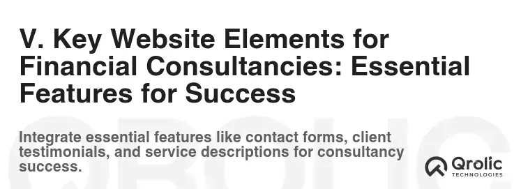 V. Key Website Elements for Financial Consultancies: Essential Features for Success