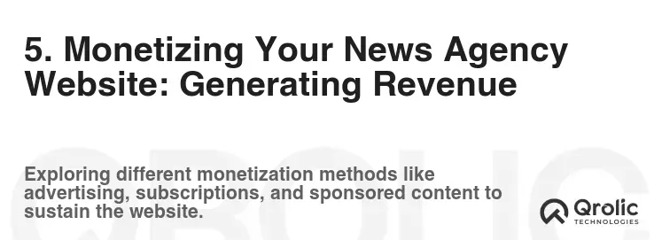 5. Monetizing Your News Agency Website: Generating Revenue