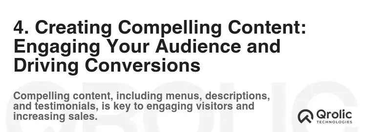 4. Creating Compelling Content: Engaging Your Audience and Driving Conversions