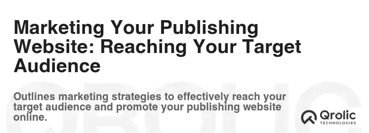 Marketing Your Publishing Website: Reaching Your Target Audience