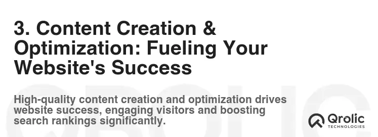 3. Content Creation & Optimization: Fueling Your Website's Success