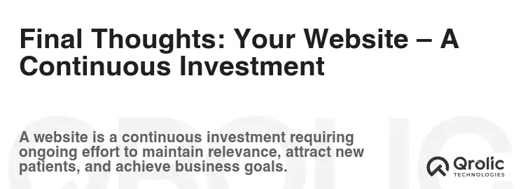 Final Thoughts: Your Website – A Continuous Investment