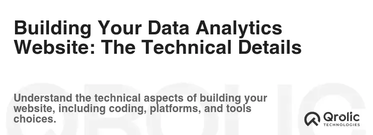 Building Your Data Analytics Website: The Technical Details Building Your Data Analytics Website: The Technical Details