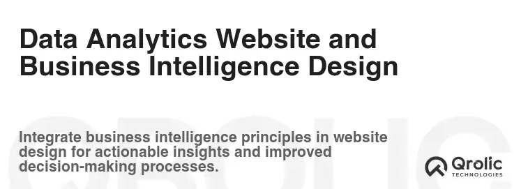 Data Analytics Website and Business Intelligence Design Data Analytics Website and Business Intelligence Design